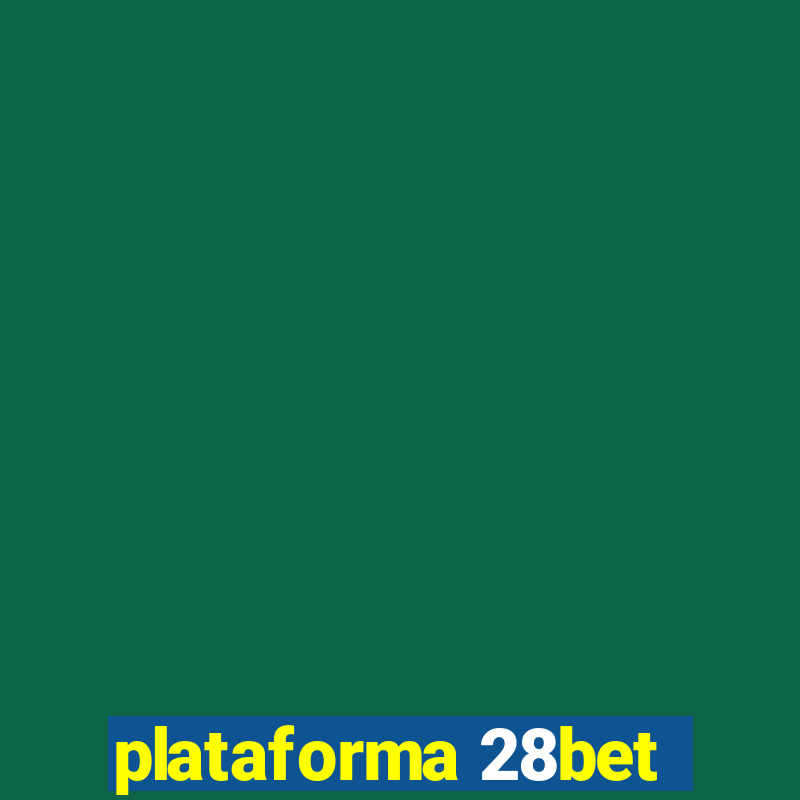 plataforma 28bet